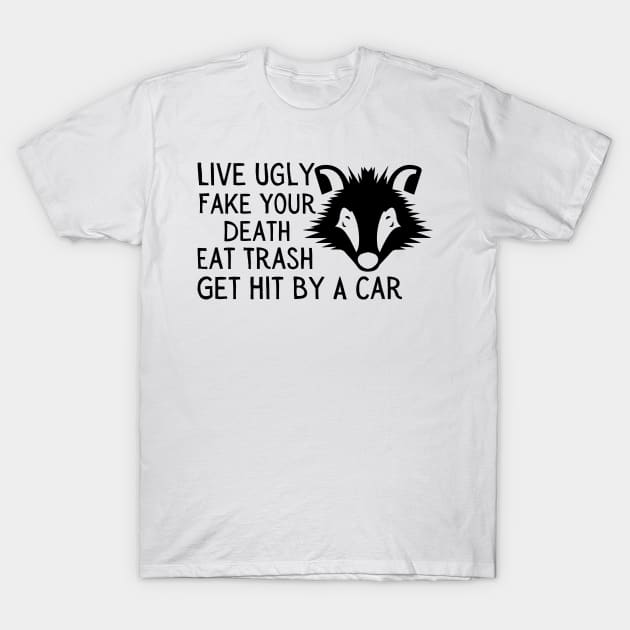 OPOSSUM QUOTES T-Shirt by Magnificent Butterfly